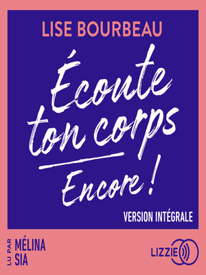 cover image of Écoute ton corps, Encore !